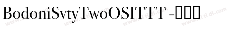 BodoniSvtyTwoOSITTT 字体转换